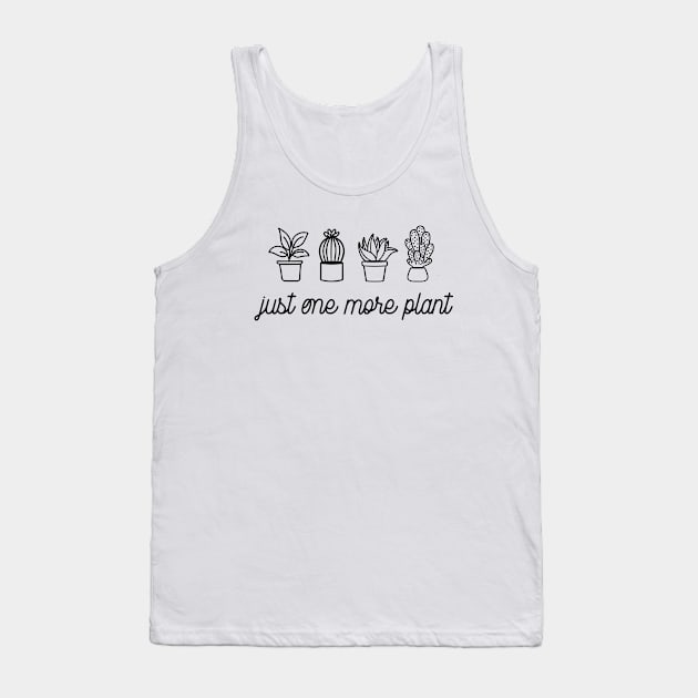 Just one more plant Tank Top by LemonBox